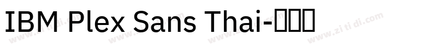 IBM Plex Sans Thai字体转换